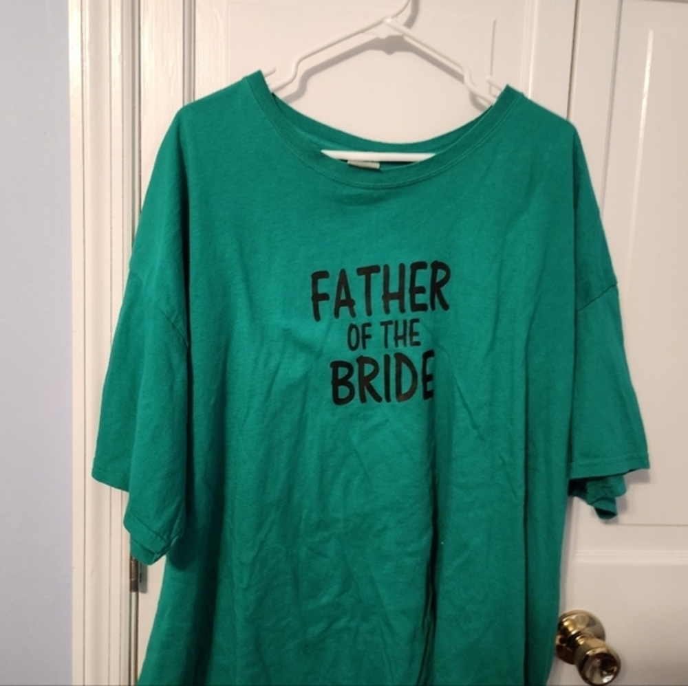 Father of the‎ Bride!! Fun green tee. Great for that special year. 3X Mens - Picture 3 of 6